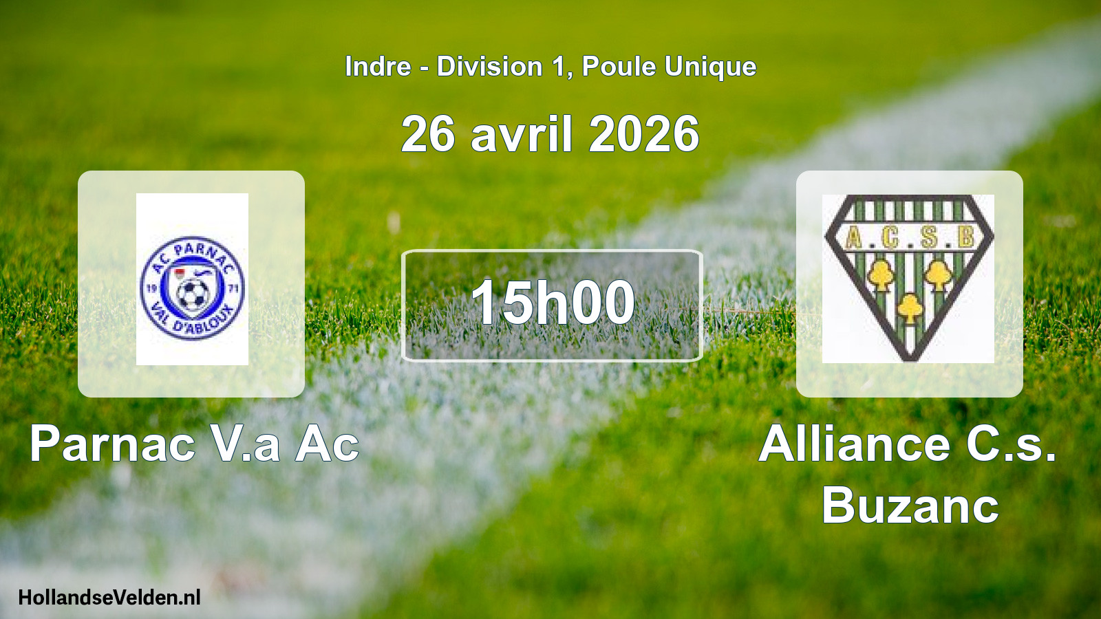 Geplande wedstrijd: Parnac V.a Ac - Alliance C.s. Buzanc (26 avril 2026)