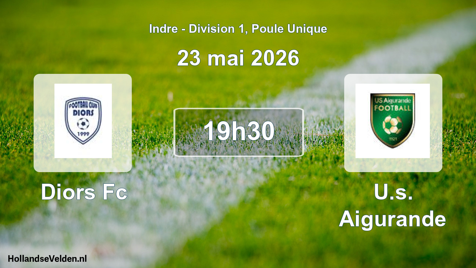 Geplande wedstrijd: Diors Fc - U.s. Aigurande (23 mai 2026)