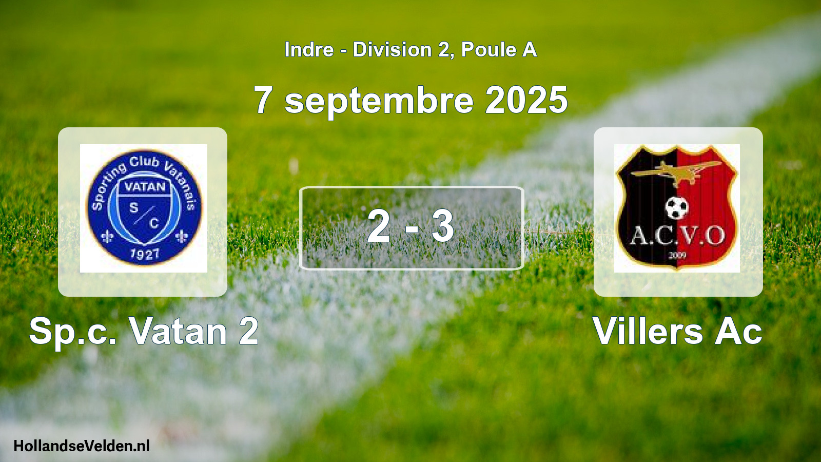 Total number of matches played: Sp.c. Vatan 2 - Villers Ac 2 - 3 (7 September 2025)