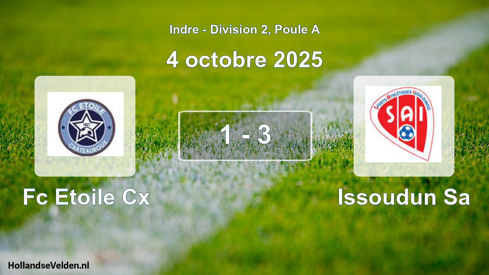 Total number of matches played: Fc Etoile Cx - Issoudun Sa 1 - 3 (4 October 2025)
