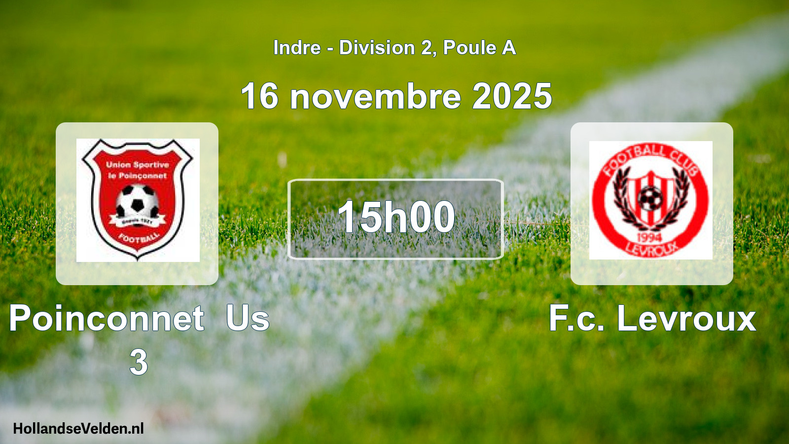 Geplande wedstrijd: Poinconnet Us 3 - F.c. Levroux (16 november 2025)