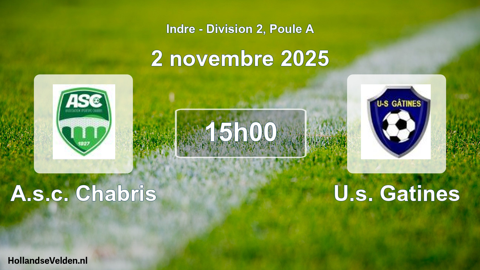 Geplande wedstrijd: A.s.c. Chabris - U.s. Gatines (2 november 2025)