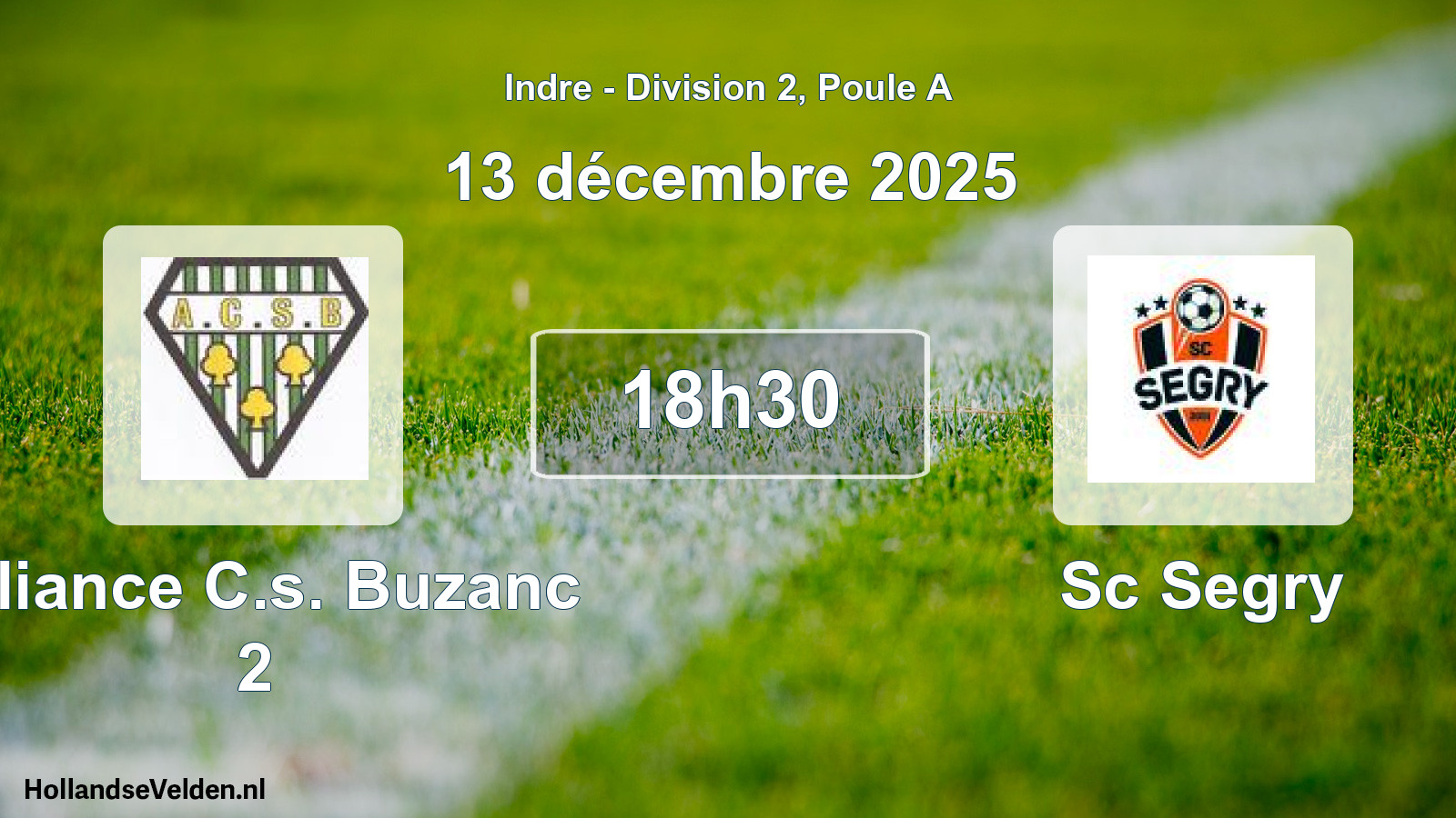 Geplande wedstrijd: Alliance C.s. Buzanc 2 - Sc Segry (13 december 2025)