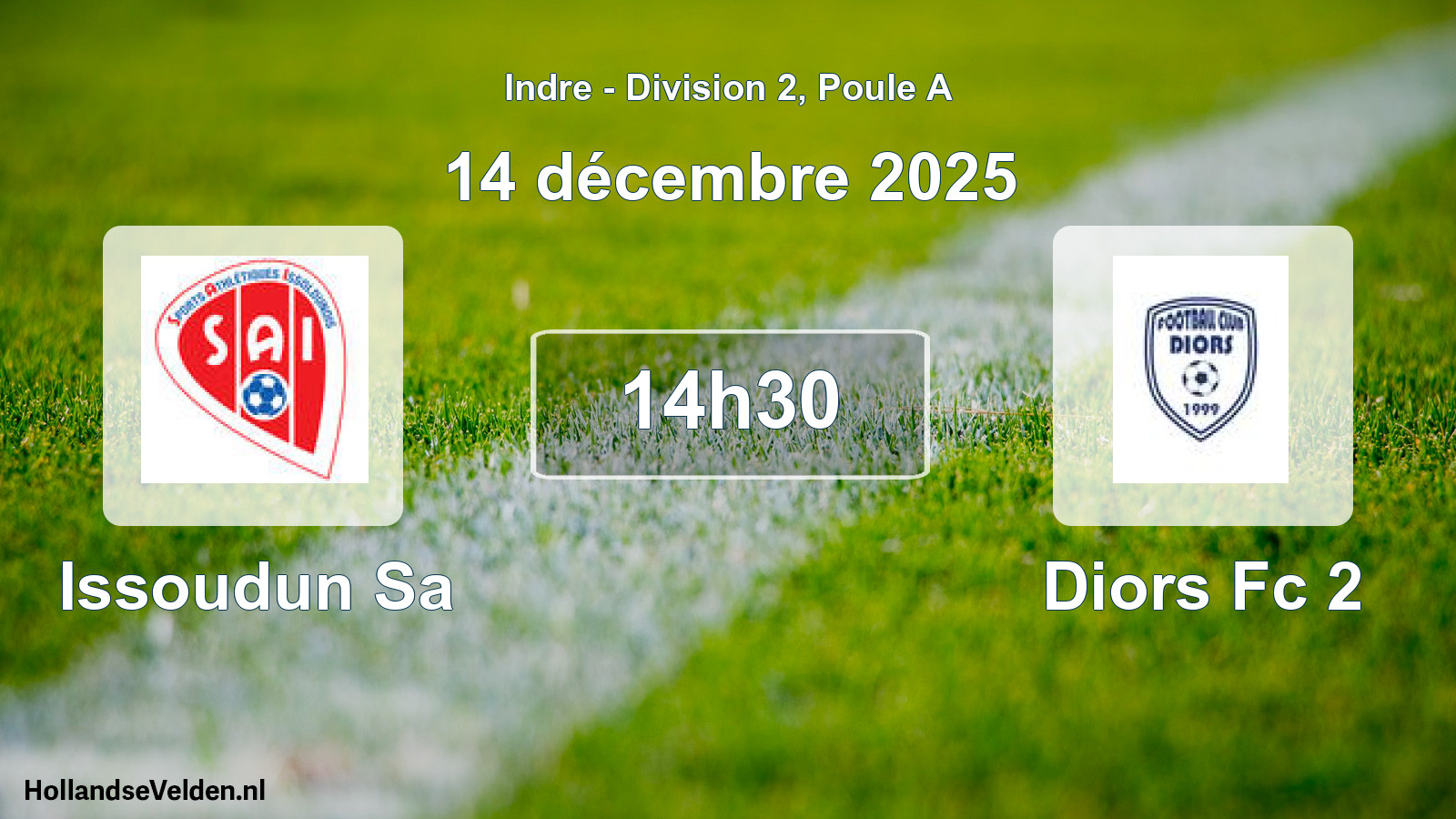 Geplande wedstrijd: Issoudun Sa - Diors Fc 2 (14 december 2025)
