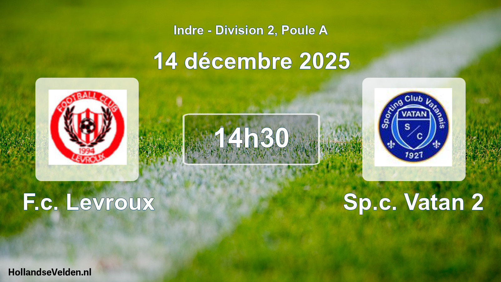 Scheduled Match: F.c. Levroux - Sp.c. Vatan 2 (14 December 2025)