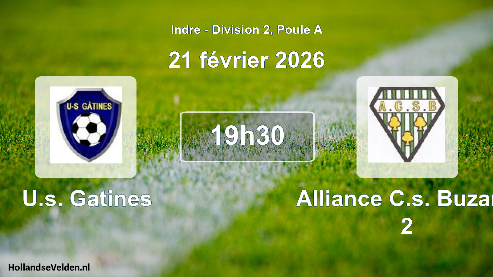 Geplande wedstrijd: U.s. Gatines - Alliance C.s. Buzanc 2 (21 februari 2026)