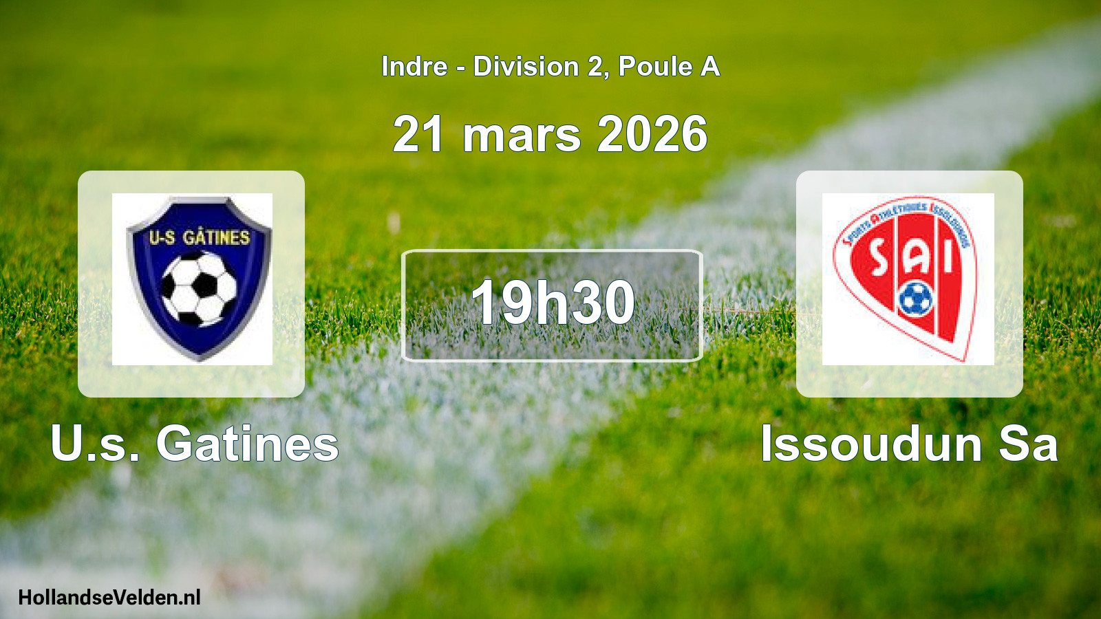 Scheduled Match: U.s. Gatines - Issoudun Sa (21 March 2026)
