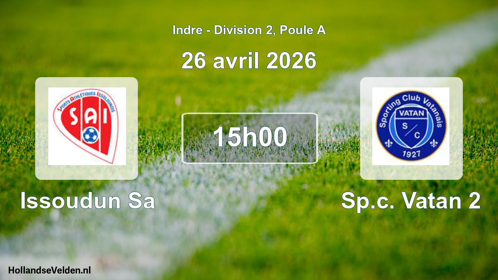 Scheduled Match: Issoudun Sa - Sp.c. Vatan 2 (26 April 2026)
