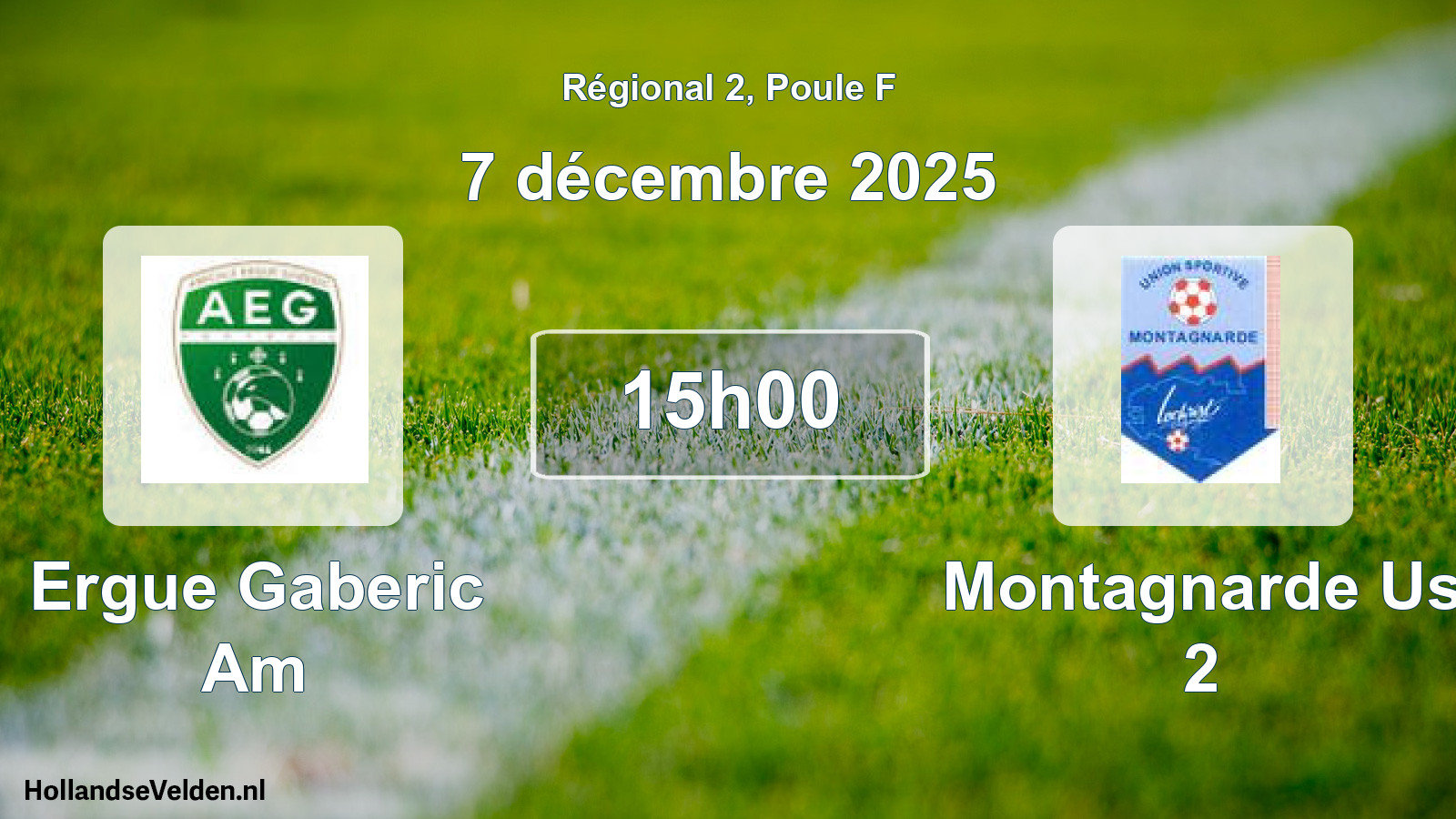 Geplande wedstrijd: Ergue Gaberic Am - Montagnarde Us 2 (7 décembre 2025)