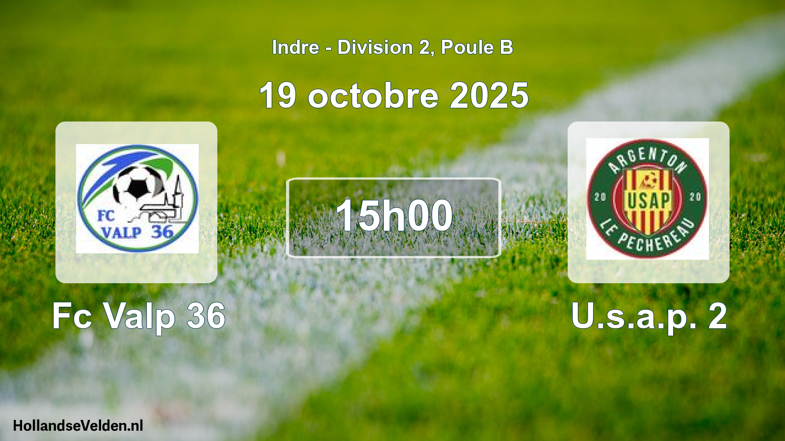 Geplande wedstrijd: Fc Valp 36 - U.s.a.p. 2 (19 octobre 2025)