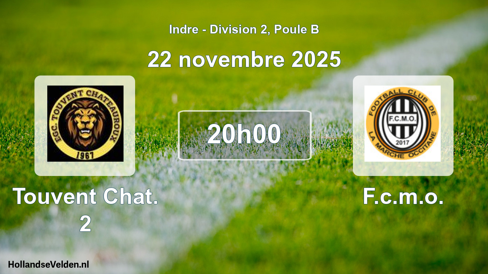 Scheduled Match: Touvent Chat. 2 - F.c.m.o. (22 November 2025)