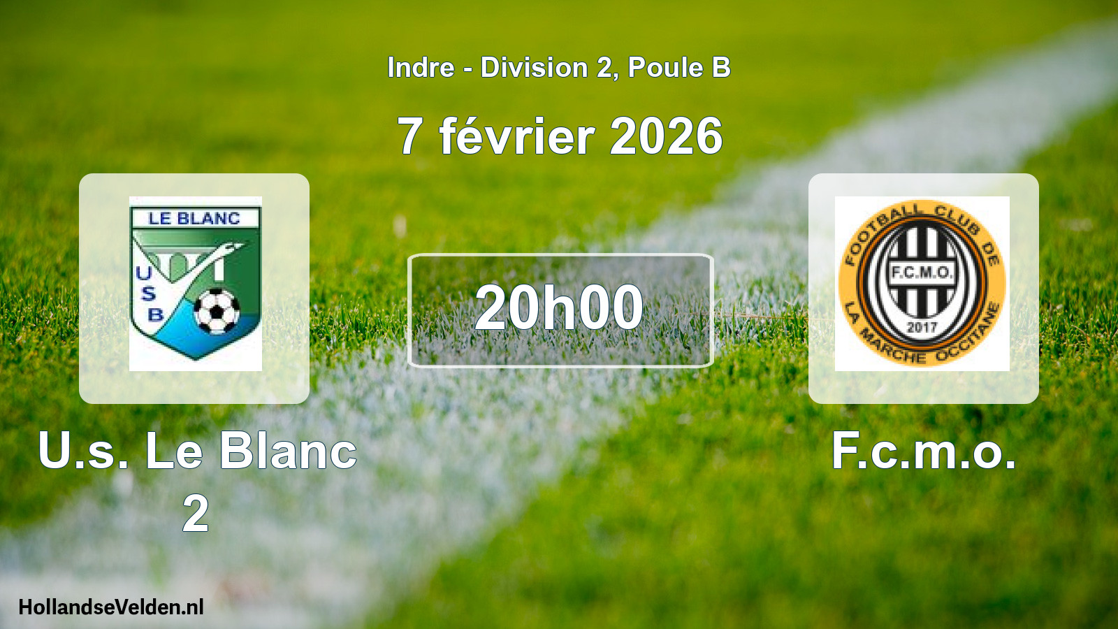 Scheduled Match: U.s. Le Blanc 2 - F.c.m.o. (7 February 2026)
