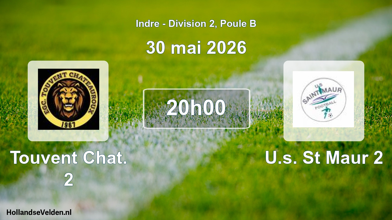 Scheduled Match: Touvent Chat. 2 - U.s. St Maur 2 (30 May 2026)
