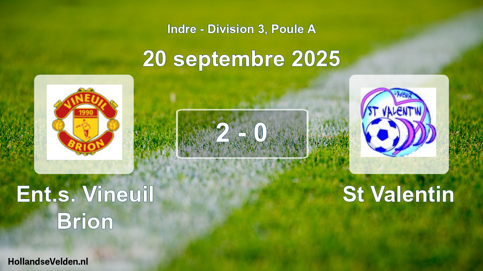 Gespeelde wedstrijd: Ent.s. Vineuil Brion - St Valentin 2 - 0 (20 september 2025)