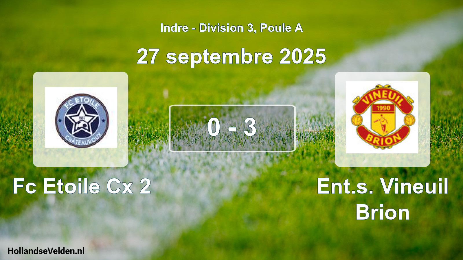 Total number of matches played: Fc Etoile Cx 2 - Ent.s. Vineuil Brion 0 - 3 (27 September 2025)