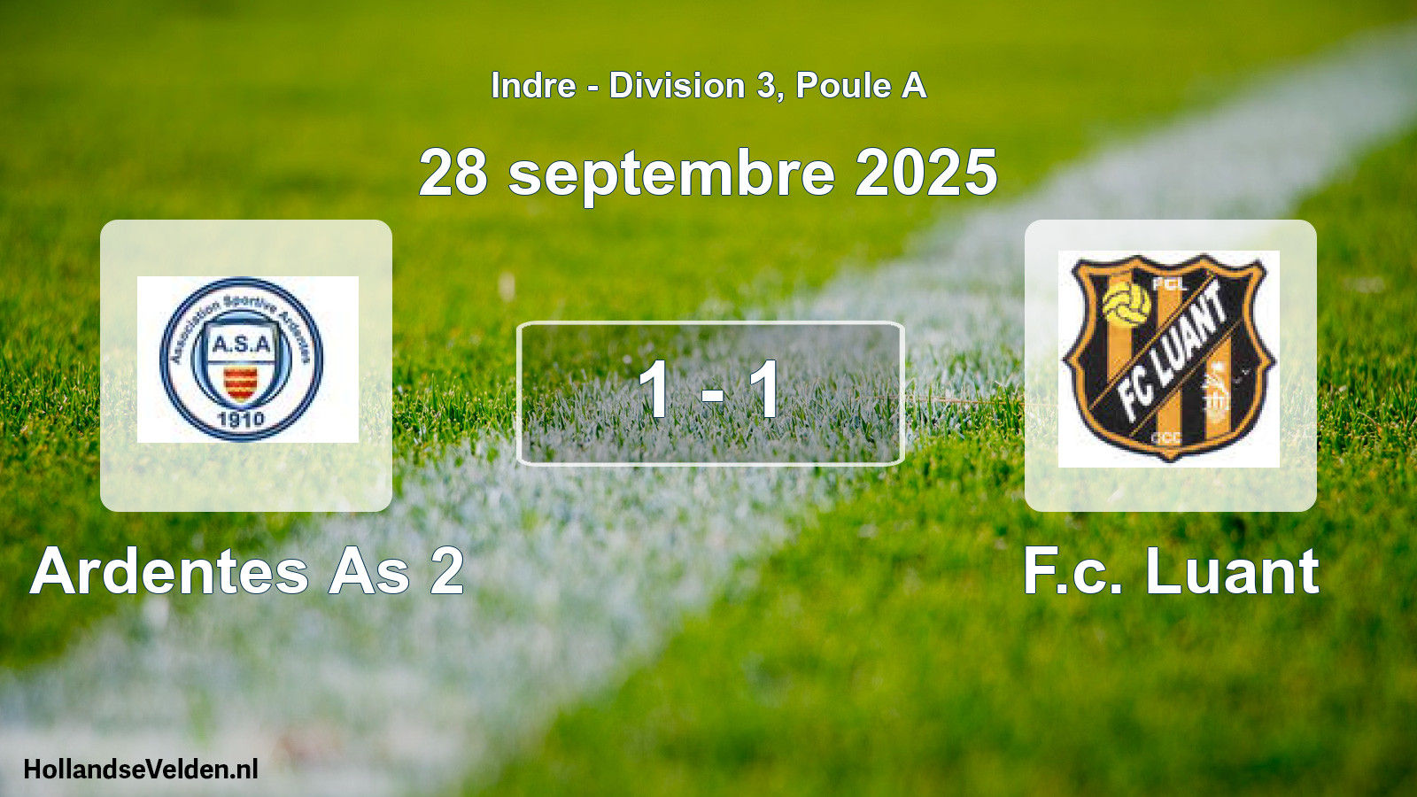 Gespeelde wedstrijd: Ardentes As 2 - F.c. Luant 1 - 1 (28 september 2025)