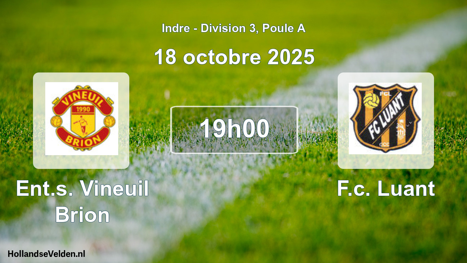 Scheduled Match: Ent.s. Vineuil Brion - F.c. Luant (18 October 2025)