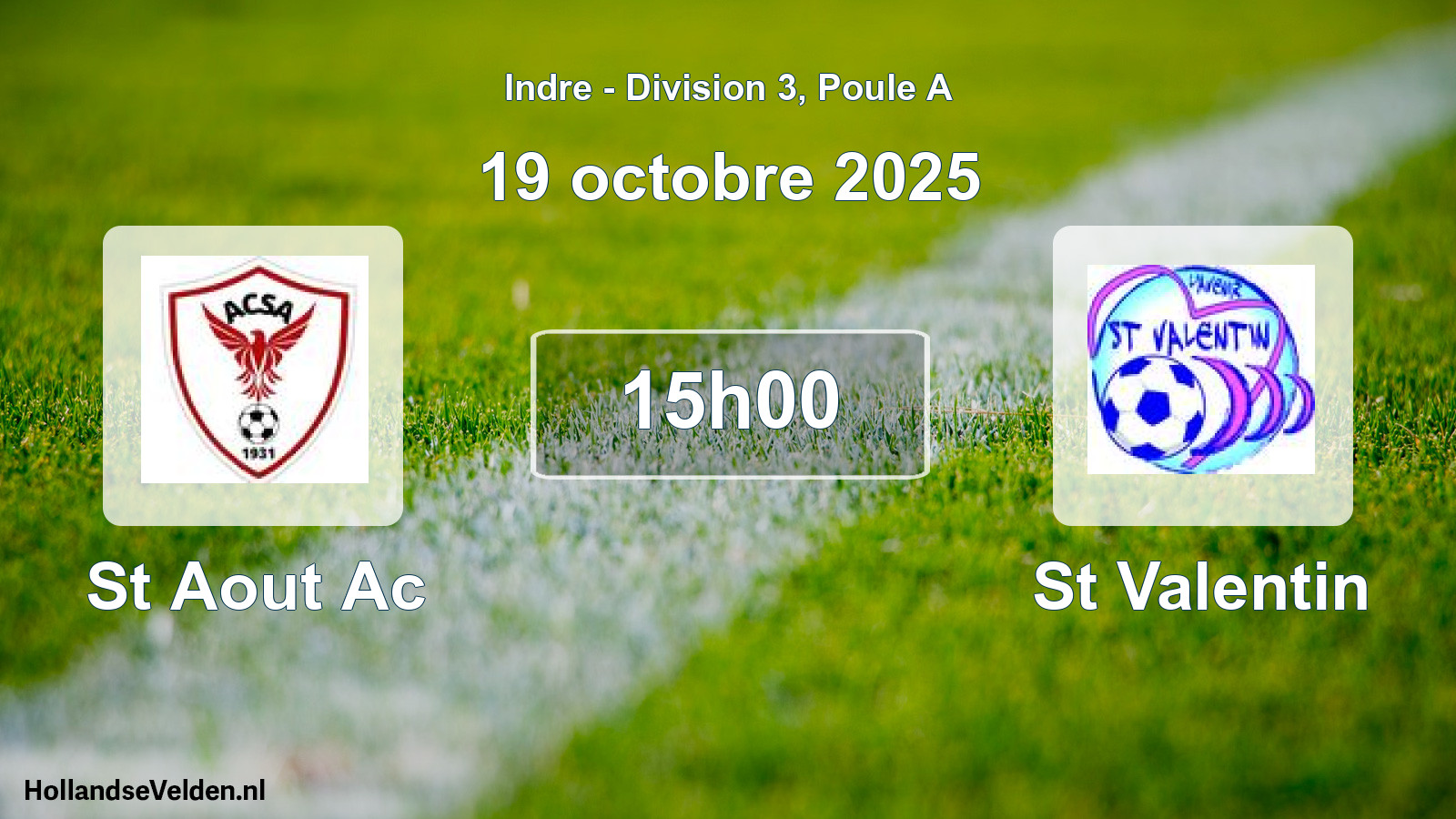 Geplande wedstrijd: St Aout Ac - St Valentin (19 octobre 2025)