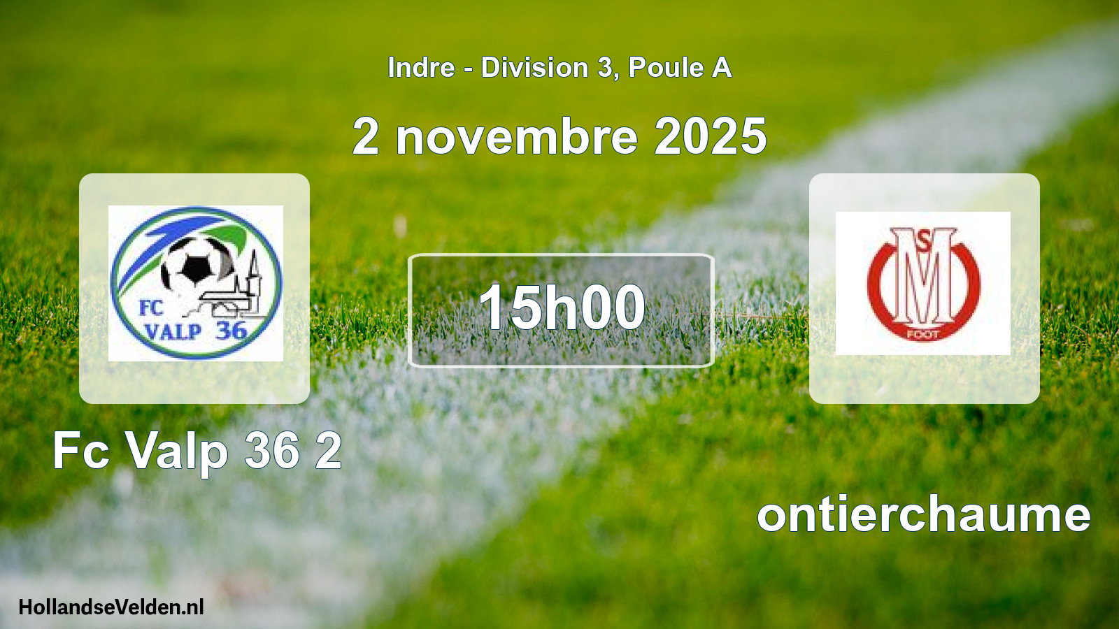 Scheduled Match: Fc Valp 36 2 - Montierchaume (2 November 2025)