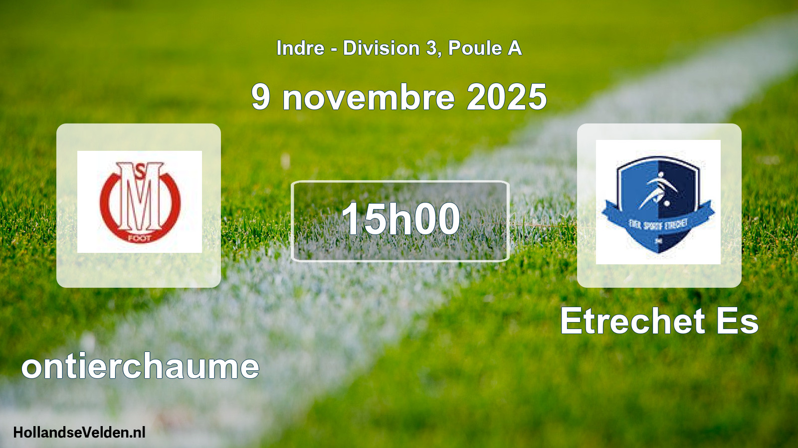 Scheduled Match: Montierchaume - Etrechet Es (9 November 2025)