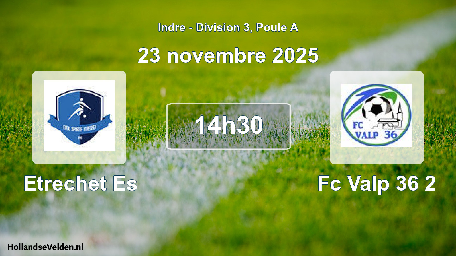 Scheduled Match: Etrechet Es - Fc Valp 36 2 (23 November 2025)