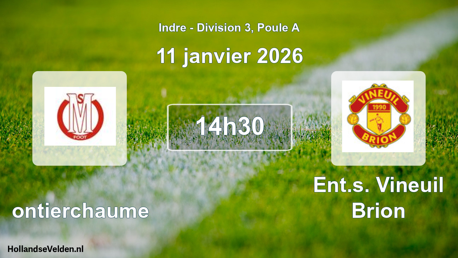 Scheduled Match: Montierchaume - Ent.s. Vineuil Brion (11 January 2026)