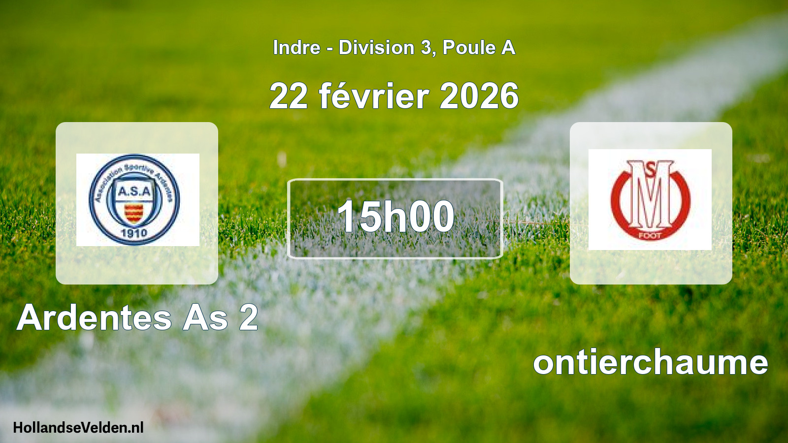 Geplande wedstrijd: Ardentes As 2 - Montierchaume (22 février 2026)