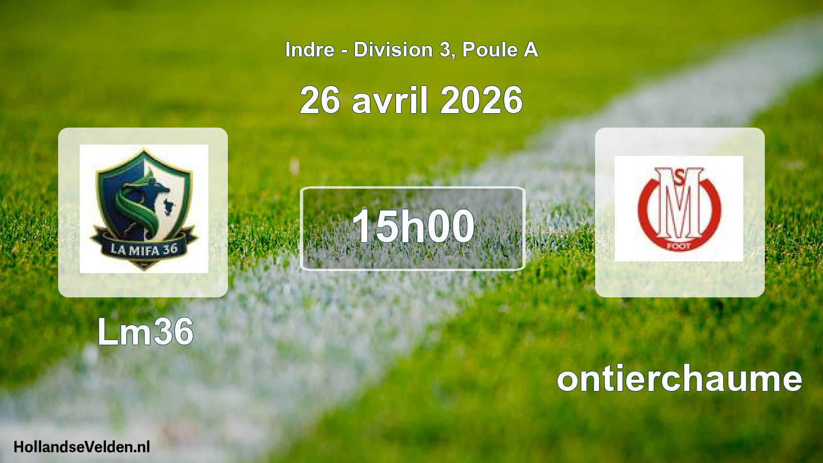 Geplande wedstrijd: Lm36 - Montierchaume (26 april 2026)