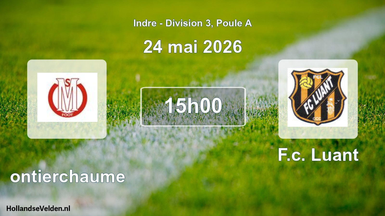 Geplande wedstrijd: Montierchaume - F.c. Luant (24 mai 2026)