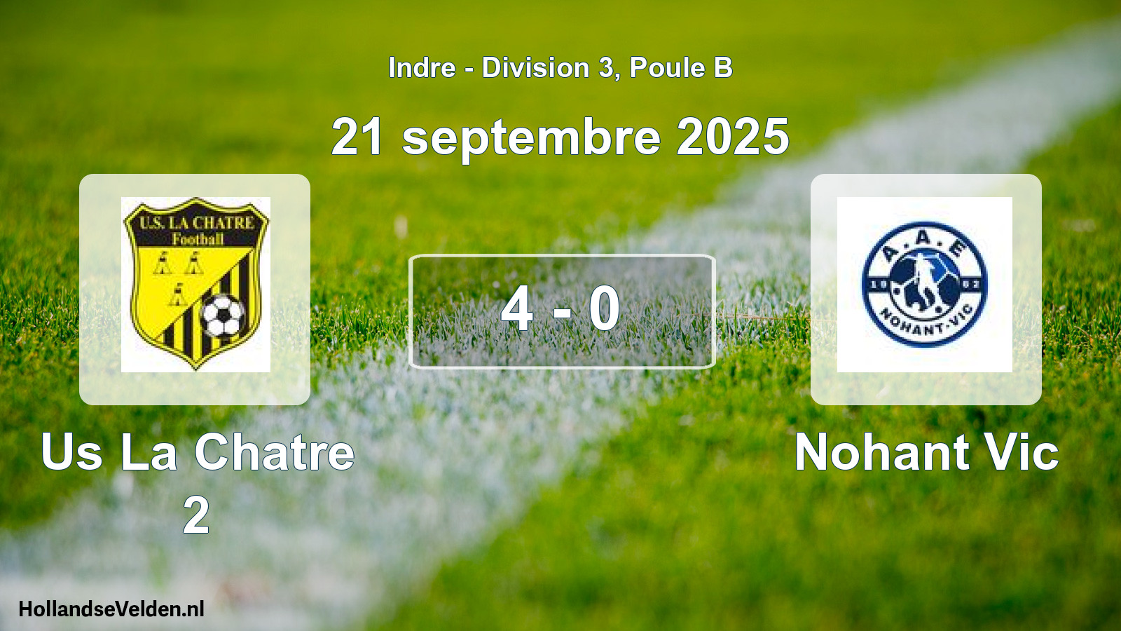 Gespeelde wedstrijd: Us La Chatre 2 - Nohant Vic 4 - 0 (21 septembre 2025)