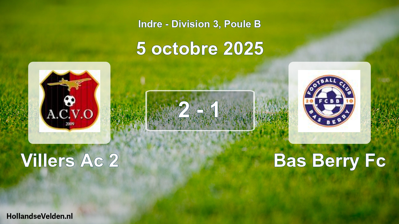 Gespeelde wedstrijd: Villers Ac 2 - Bas Berry Fc 2 - 1 (5 octobre 2025)