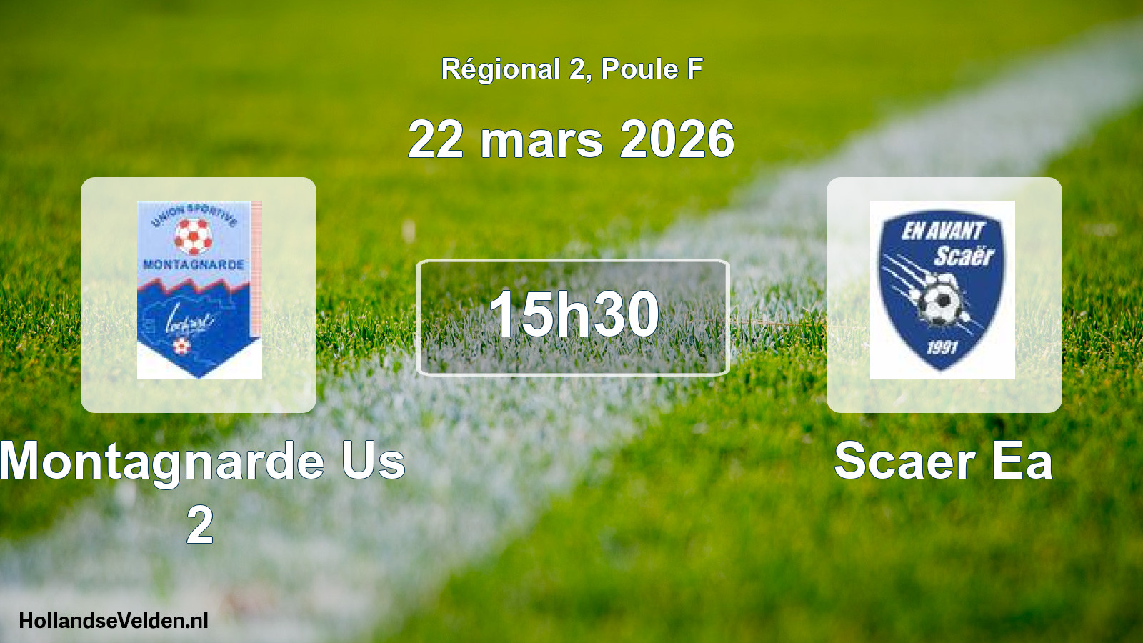 Geplande wedstrijd: Montagnarde Us 2 - Scaer Ea (22 mars 2026)