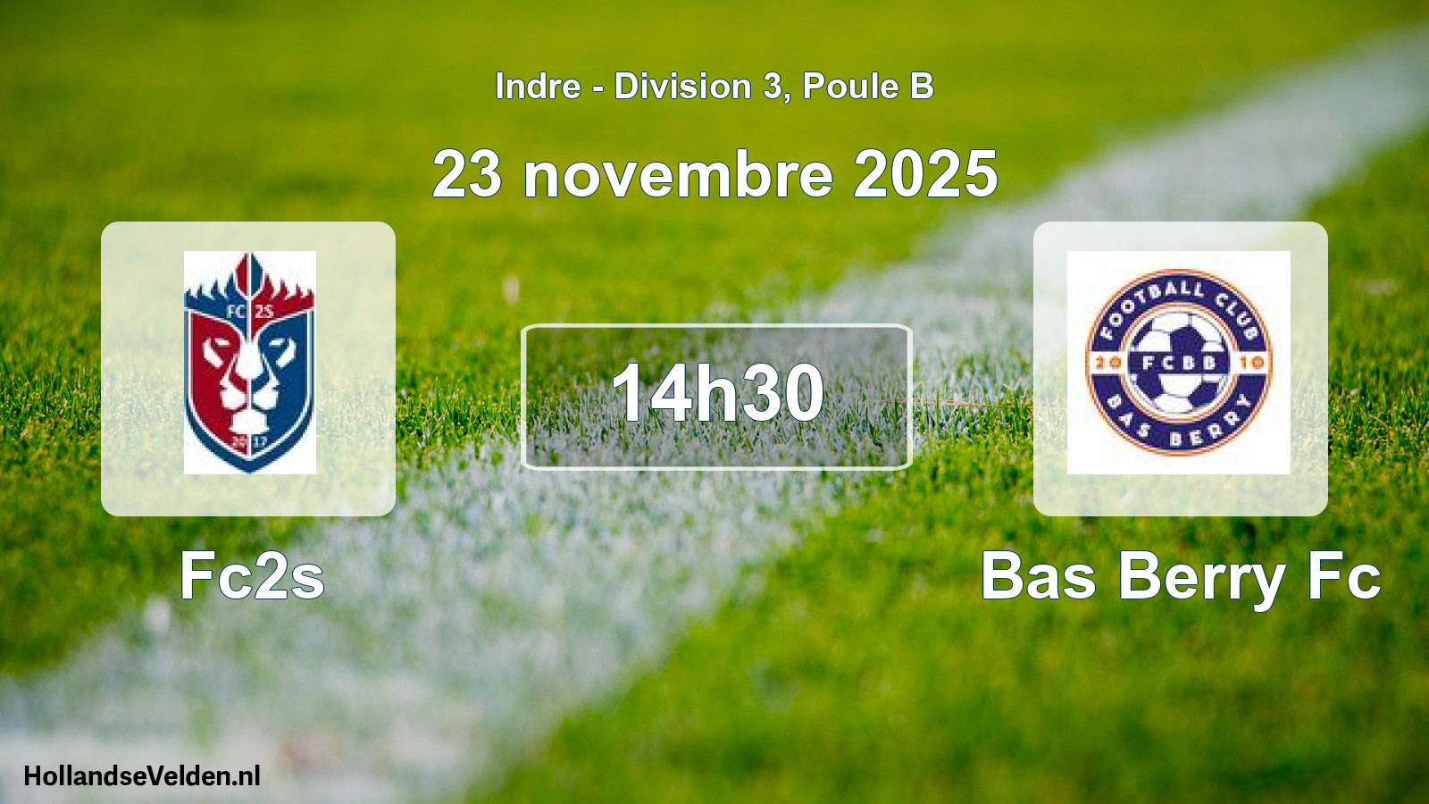 Geplande wedstrijd: Fc2s - Bas Berry Fc (23 novembre 2025)