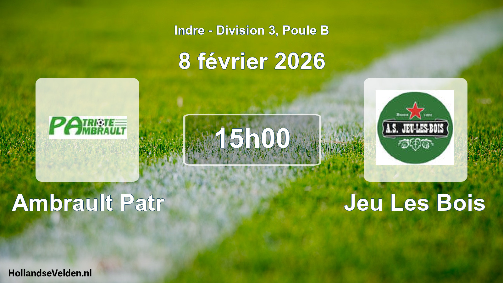 Scheduled Match: Ambrault Patr - Jeu Les Bois (8 February 2026)