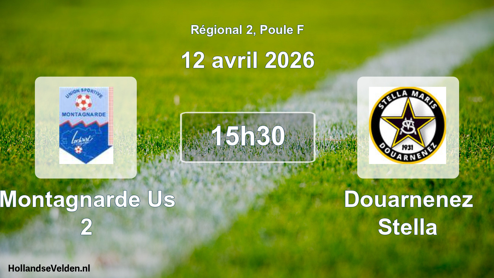 Geplande wedstrijd: Montagnarde Us 2 - Douarnenez Stella (12 avril 2026)