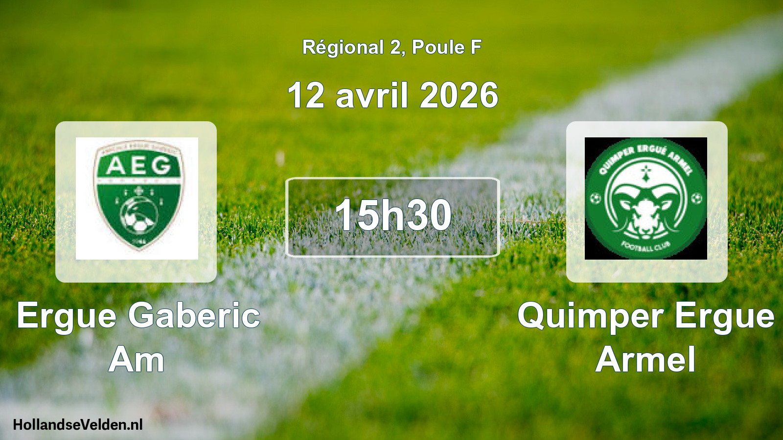 Geplande wedstrijd: Ergue Gaberic Am - Quimper Ergue Armel (12 avril 2026)