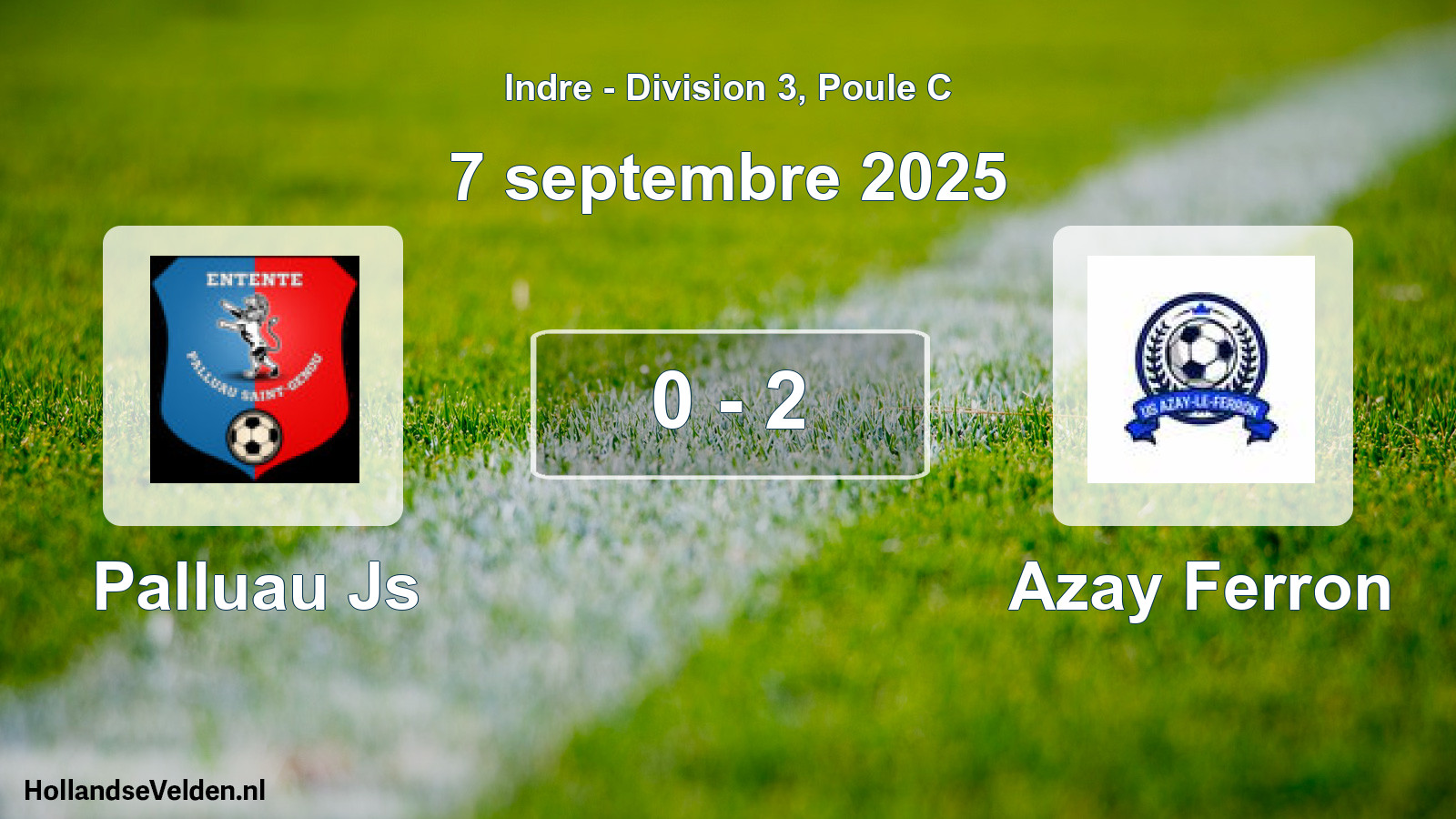 Gespeelde wedstrijd: Palluau Js - Azay Ferron 0 - 2 (7 september 2025)