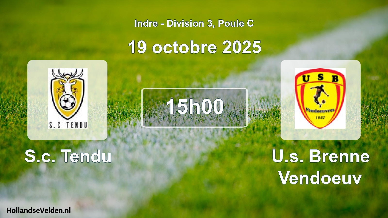 Scheduled Match: S.c. Tendu - U.s. Brenne Vendoeuv (19 October 2025)