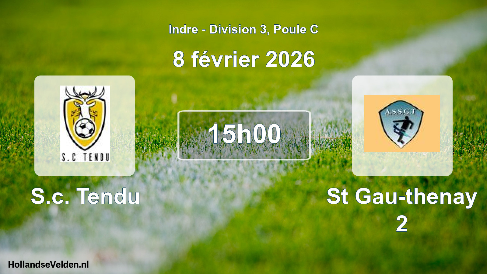 Geplande wedstrijd: S.c. Tendu - St Gau-thenay 2 (8 février 2026)