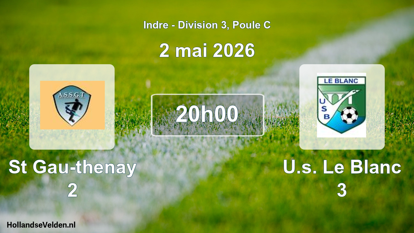 Geplande wedstrijd: St Gau-thenay 2 - U.s. Le Blanc 3 (2 mei 2026)