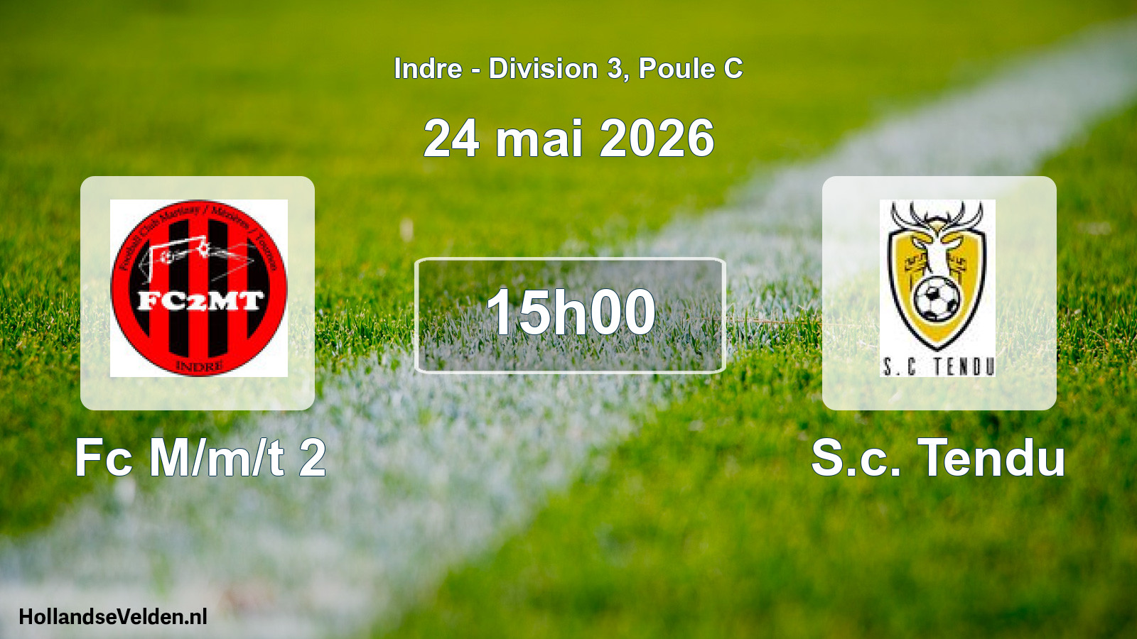 Geplande wedstrijd: Fc M/m/t 2 - S.c. Tendu (24 mei 2026)