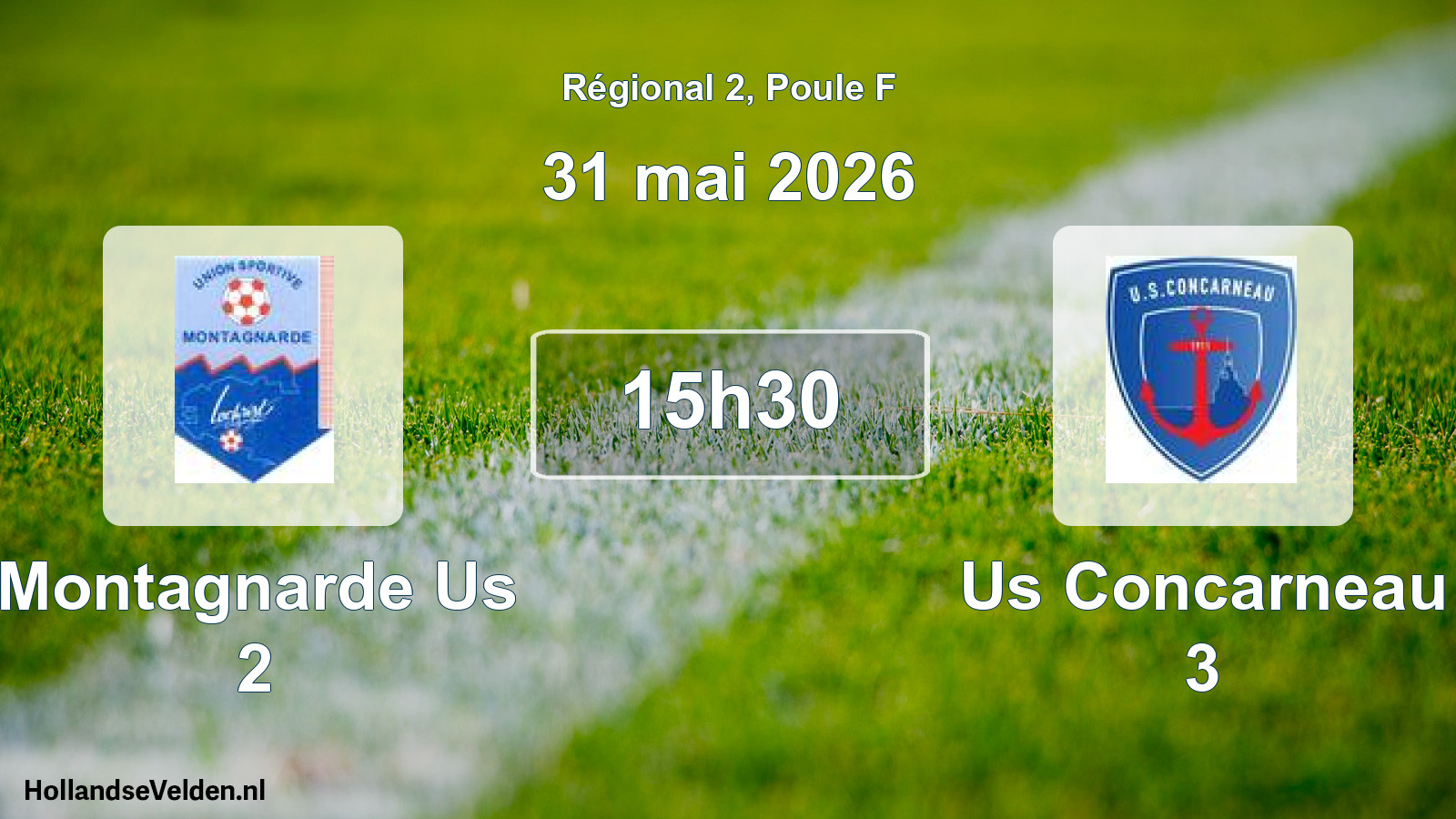 Geplande wedstrijd: Montagnarde Us 2 - Us Concarneau 3 (31 mai 2026)