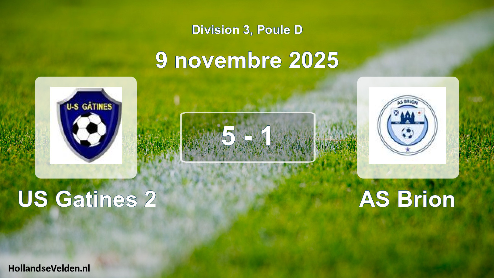 Gespeelde wedstrijd: US Gatines 2 - AS Brion 5 - 1 (9 november 2025)