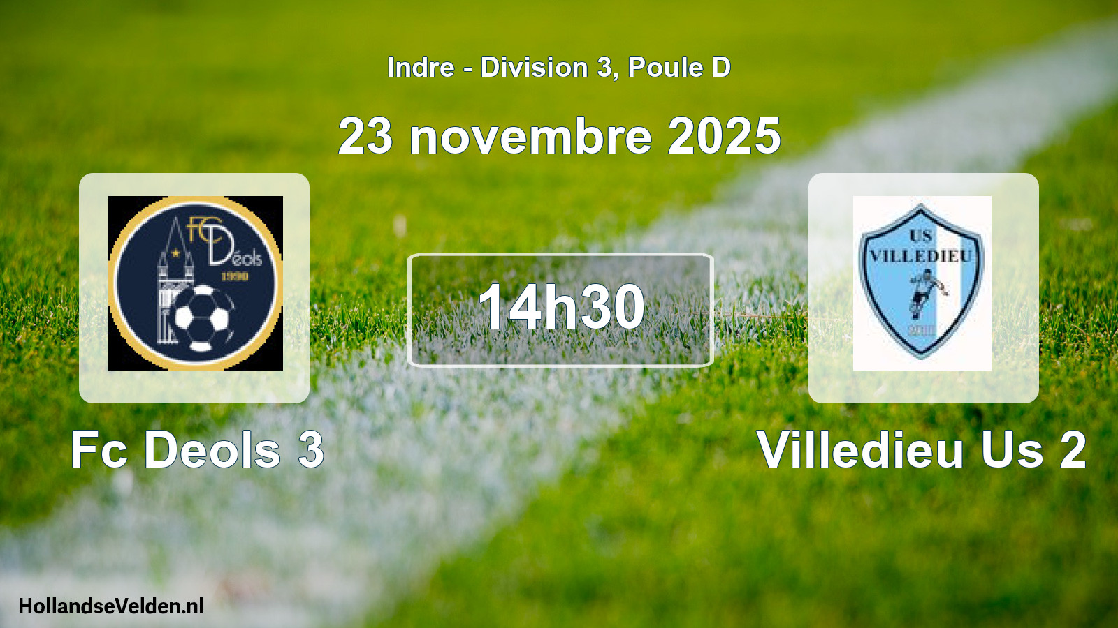 Geplande wedstrijd: Fc Deols 3 - Villedieu Us 2 (23 novembre 2025)