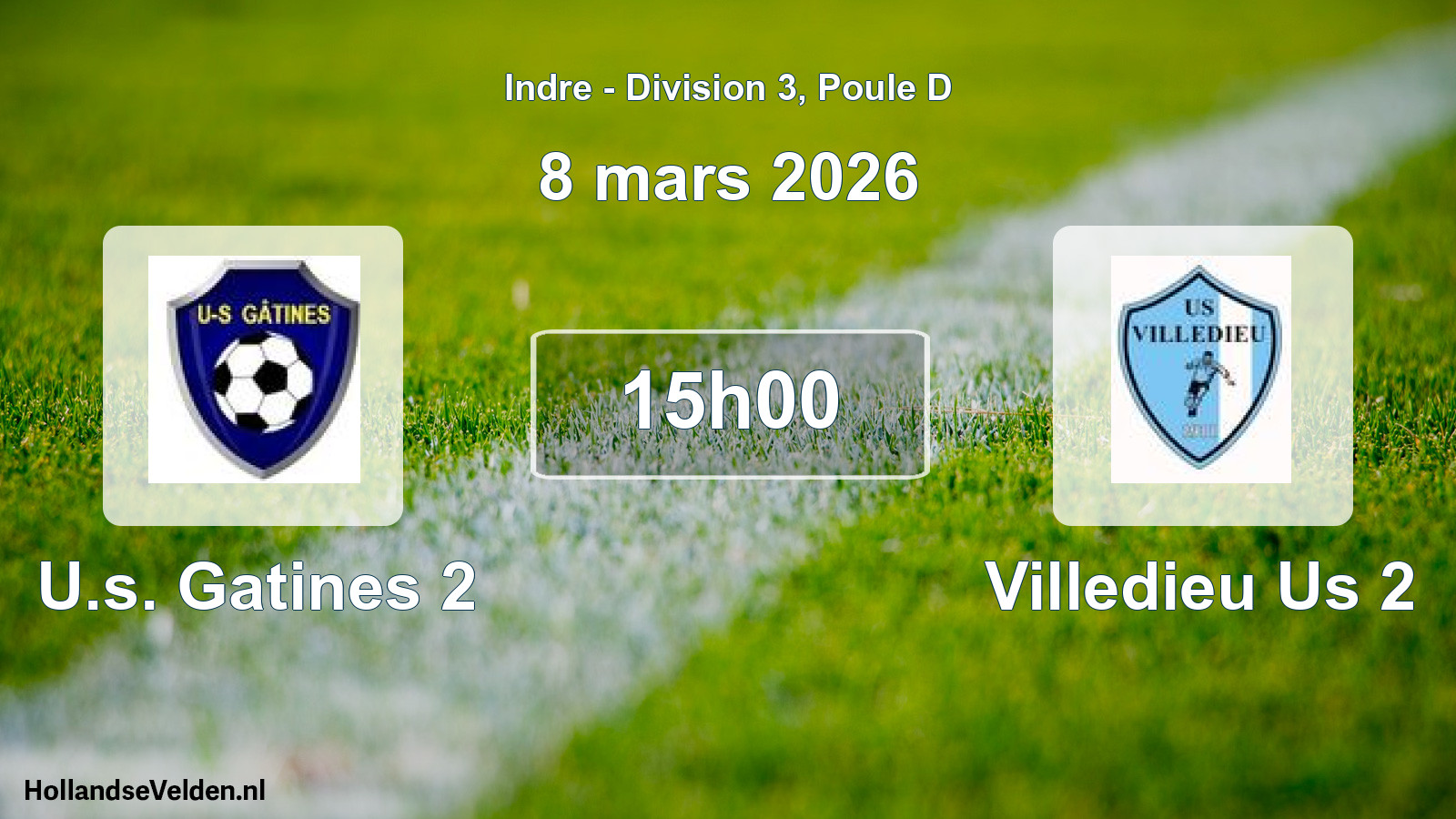 Geplande wedstrijd: U.s. Gatines 2 - Villedieu Us 2 (8 maart 2026)