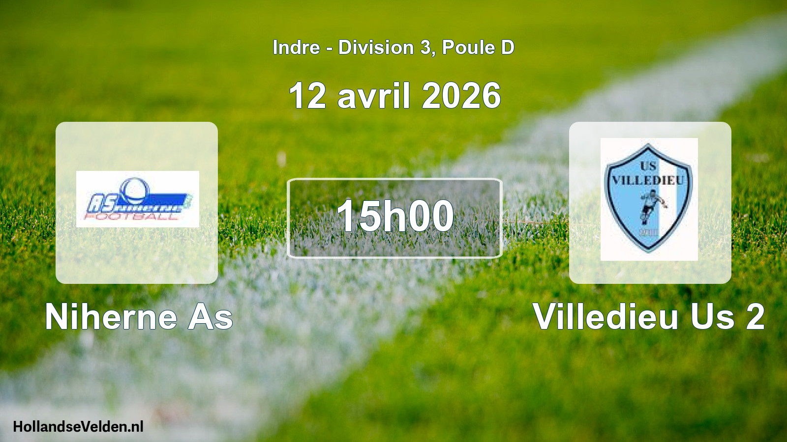 Geplande wedstrijd: Niherne As - Villedieu Us 2 (12 april 2026)