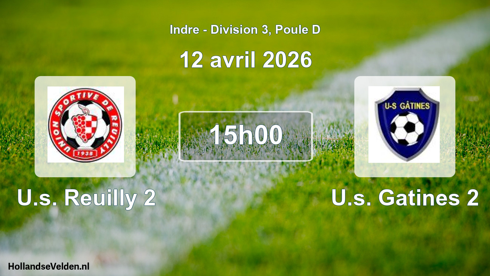 Geplande wedstrijd: U.s. Reuilly 2 - U.s. Gatines 2 (12 april 2026)
