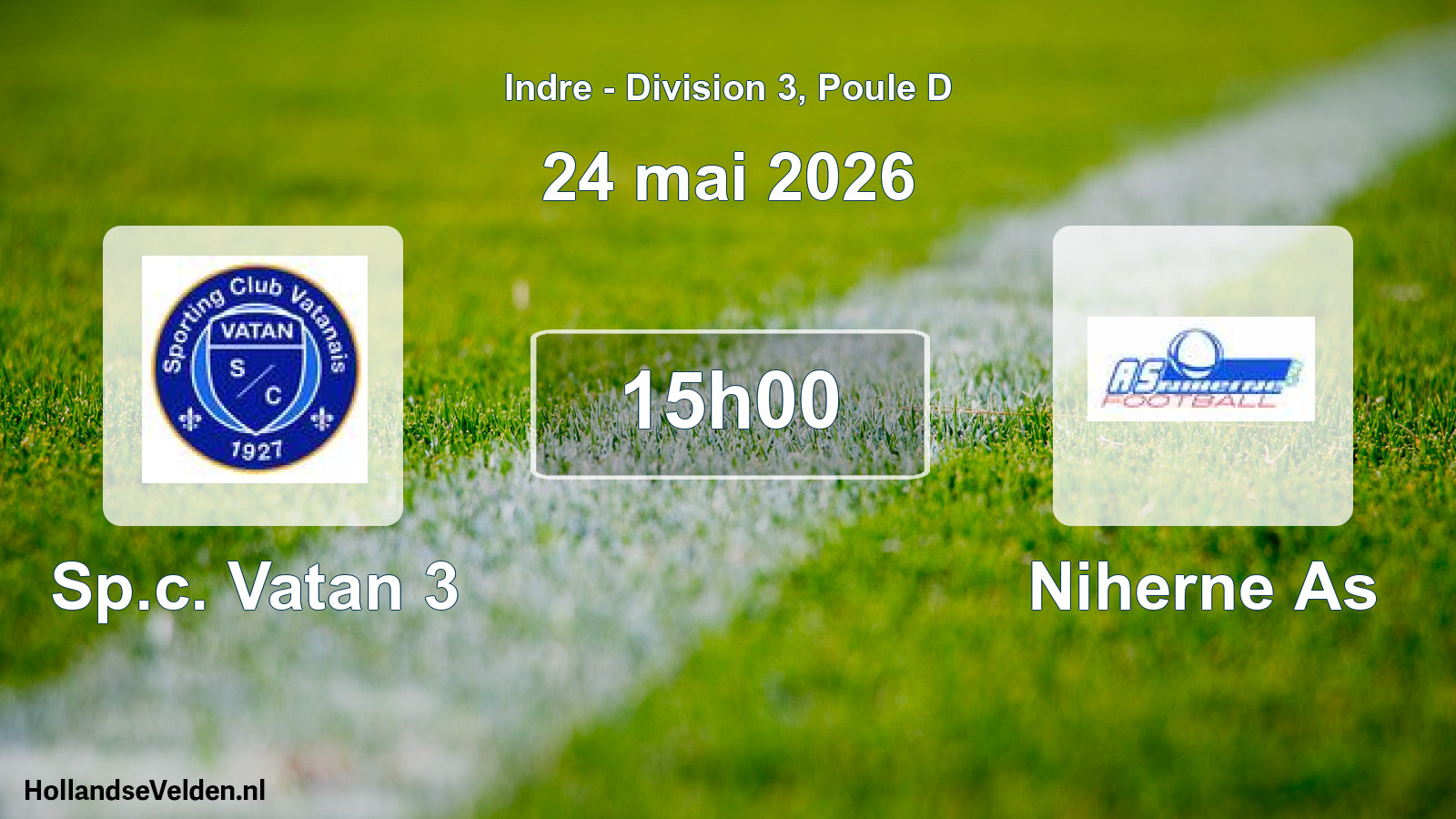 Geplande wedstrijd: Sp.c. Vatan 3 - Niherne As (24 mai 2026)