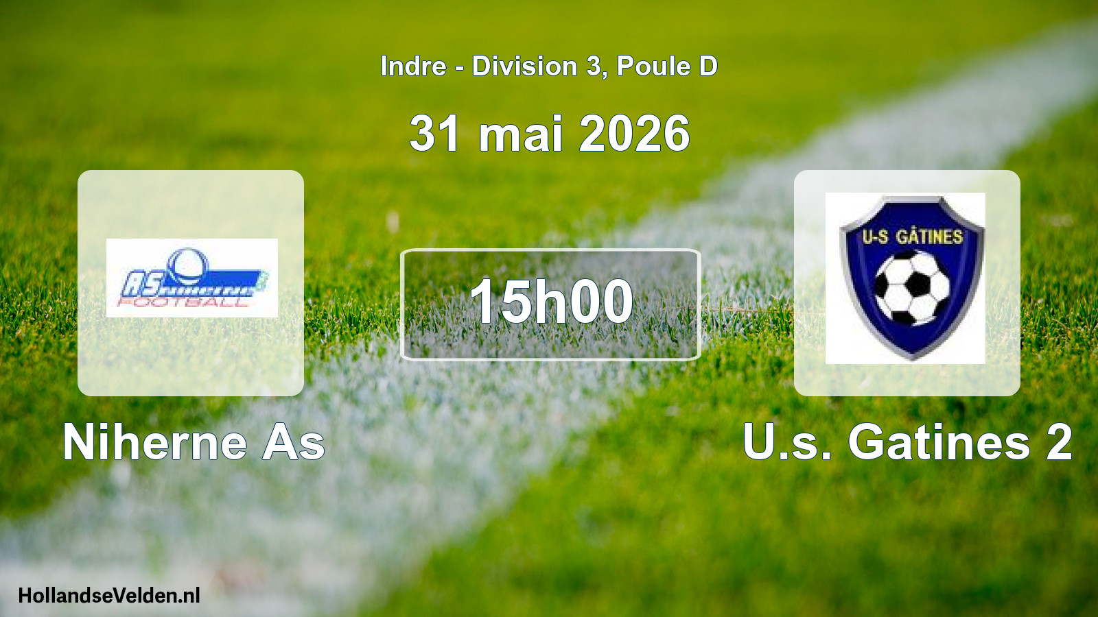 Geplande wedstrijd: Niherne As - U.s. Gatines 2 (31 mei 2026)