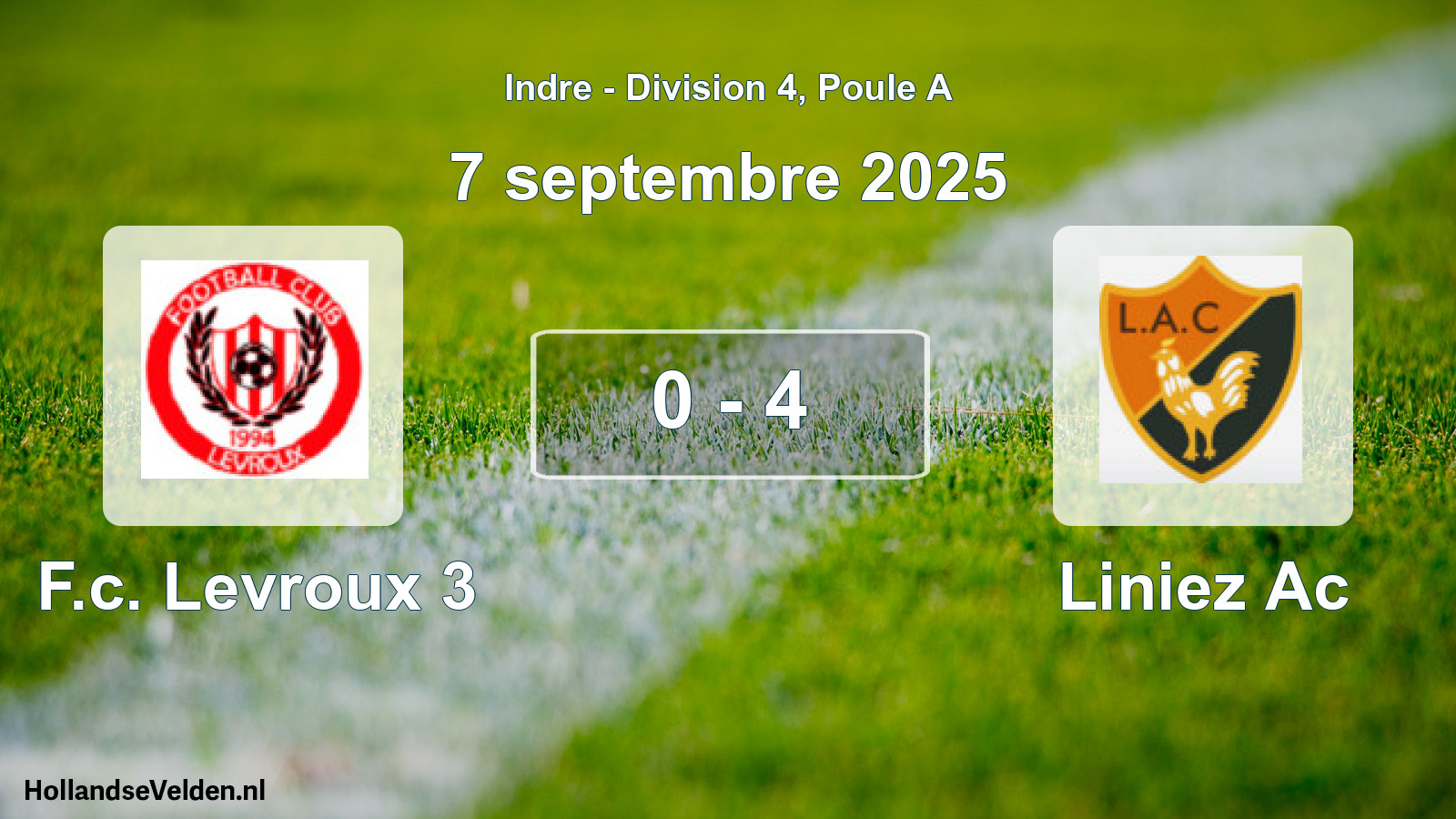 Gespeelde wedstrijd: F.c. Levroux 3 - Liniez Ac 0 - 4 (7 septembre 2025)